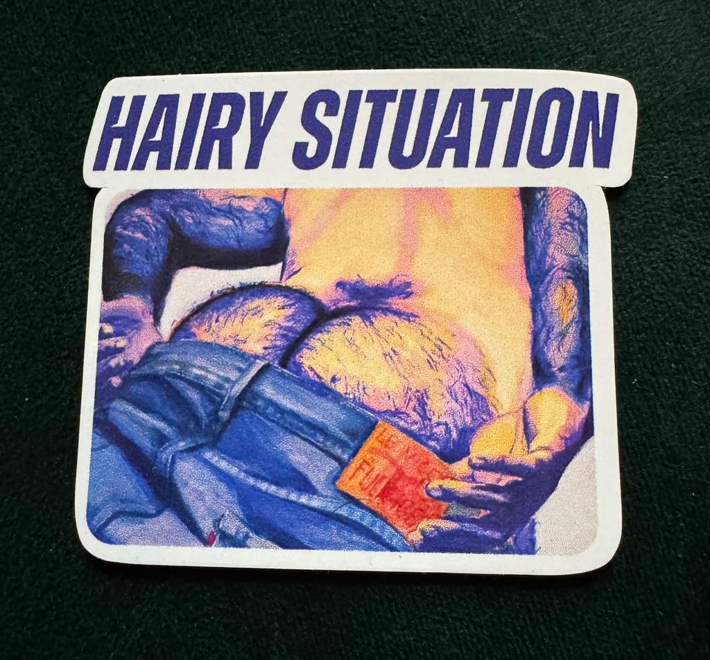 "Hairy Situation" - Sticker